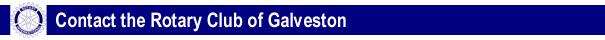 Contact the Rotary Club of Galveston